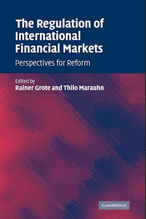 The Regulation of International Financial Markets