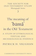 The Meaning of Buma in the Old Testament