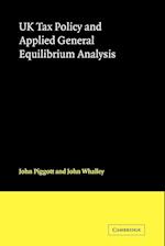 UK Tax Policy and Applied General Equilibrium Analysis