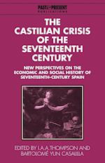 The Castilian Crisis of the Seventeenth Century