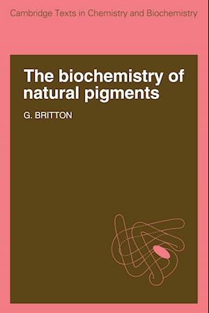 The Biochemistry of Natural Pigments