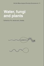 Water, Fungi and Plants