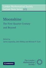 Moonshine - The First Quarter Century and Beyond