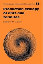 Production Ecology of Ants and Termites