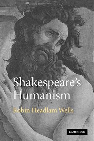 Shakespeare's Humanism