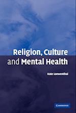 Religion, Culture and Mental Health
