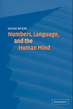 Numbers, Language, and the Human Mind