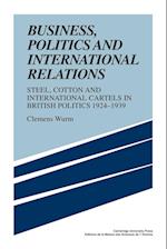 Business, Politics and International Relations