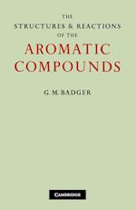 The Structures and Reactions of the Aromatic Compounds