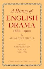 History of English Drama, 1660-1900