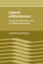 Liberal Utilitarianism