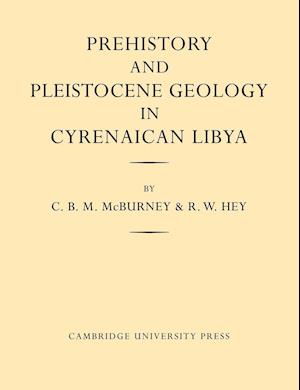 Prehistory and Pleistocene Geology in Cyrenaican Libya