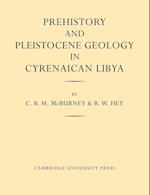 Prehistory and Pleistocene Geology in Cyrenaican Libya