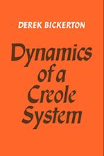 Dynamics of a Creole System