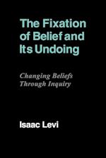 The Fixation of Belief and its Undoing
