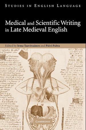 Medical and Scientific Writing in Late Medieval English