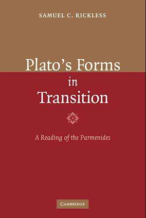 Plato's Forms in Transition