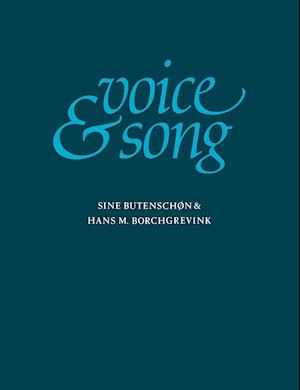 Voice and Song