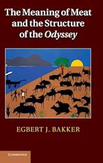 The Meaning of Meat and the Structure of the Odyssey