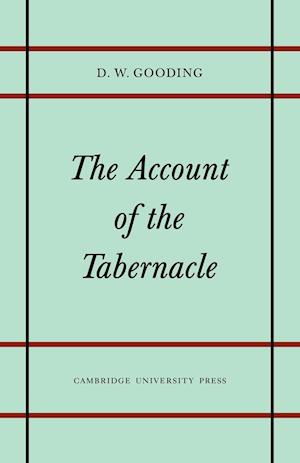 The Account of the Tabernacle
