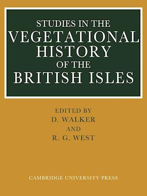 Studies in the Vegetational History of the British Isles