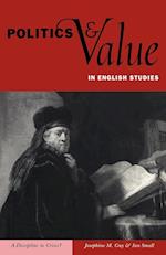 Politics and Value in English Studies