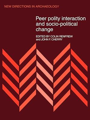 Peer Polity Interaction and Socio-political Change