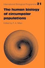 The Human Biology of Circumpolar Populations