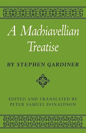 A Machiavellian Treatise