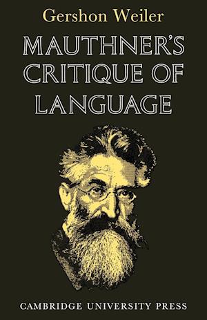 Mauthner's Critique of Language