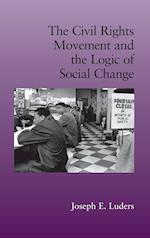 The Civil Rights Movement and the Logic of Social Change