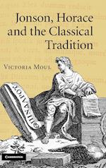 Jonson, Horace and the Classical Tradition