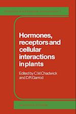 Hormones, Receptors and Cellular Interactions in Plants