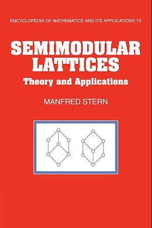 Semimodular Lattices