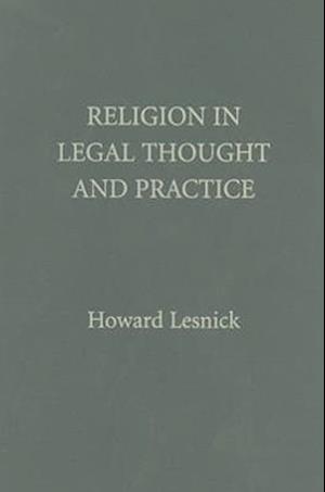 Religion in Legal Thought and Practice