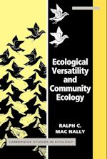 Ecological Versatility and Community Ecology