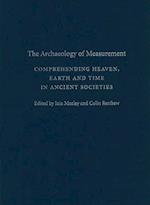 The Archaeology of Measurement