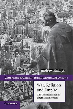 War, Religion and Empire