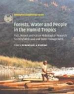 Forests, Water and People in the Humid Tropics 2 Volume Paperback Set