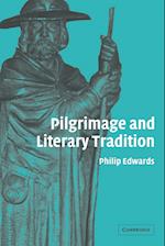 Pilgrimage and Literary Tradition