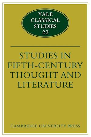 Studies in Fifth Century Thought and Literature