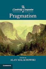 The Cambridge Companion to Pragmatism