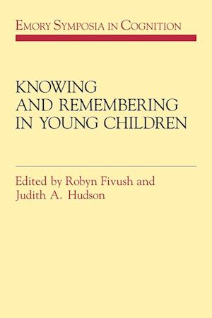 Knowing and Remembering in Young Children