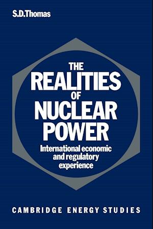 The Realities of Nuclear Power