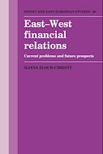 East-West Financial Relations