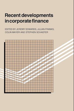 Recent Developments in Corporate Finance