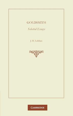 Goldsmith: Selected Essays