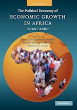The Political Economy of Economic Growth in Africa, 1960–2000: Volume 1