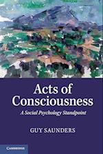Acts of Consciousness