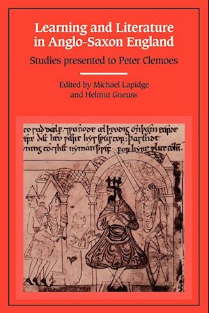 Learning and Literature in Anglo-Saxon England